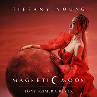 Magnetic Moon - Tiffany Young, Tony Romera