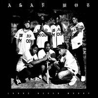 Work (feat. Asap Ferg) - A$AP Mob