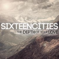 Cornerstone - Sixteen Cities