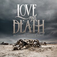 Watching the Bottom Fall - Love and Death