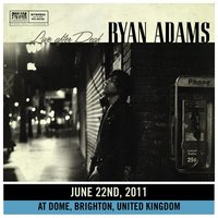 Houses On the Hll - Ryan Adams