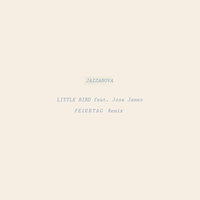 Little Bird - Jazzanova, Feiertag