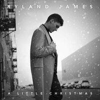 Please Come Home For Christmas - Ryland James