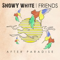Red Wine Blues - Snowy White, Snowy White And Friends