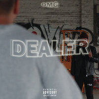 Dealer - OMG