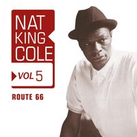 Route 66 (Ver. 1) - Nat King Cole