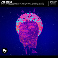 Nothing Else (When I Think Of You) - Joe Stone, Qubiko
