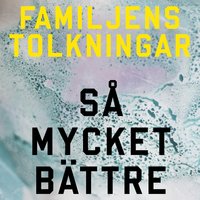 Vårt hem, vår borg - Familjen