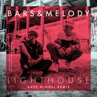 Lighthouse - Bars and Melody, Dave Winnel