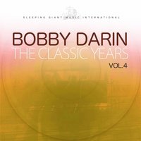 Bob White (Watcha Gonna Swing Tonight) - Bobby Darin