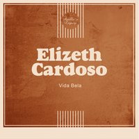 Na Madrugada - Elizeth Cardoso
