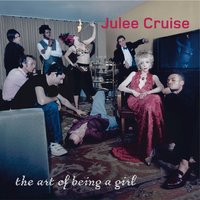 You're Staring at Me - Julee Cruise