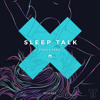 Sleep Talk - Prince paris, Munar