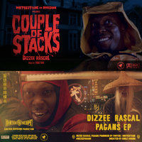 Couple Of Stacks - Dizzee Rascal