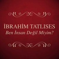 Bu Kadar İşkence Günah - İbrahim Tatlıses