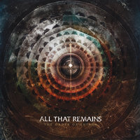 A Reason For Me to Fight - All That Remains
