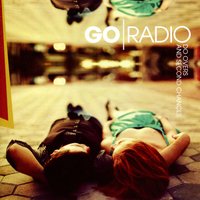 You Hold Your Breath, I'll Hold My Liquor - Go Radio