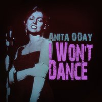 Do Nothin' Till You Hear Me - Anita O'Day