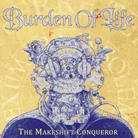 Burden Of Life