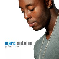 Rester seul - Marc Antoine