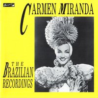 Alô..Alô? - Carmen Miranda