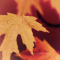 The Man I Love - Bill Evans Trio