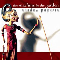Goodbye - The Machine in the Garden