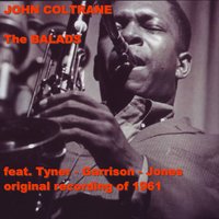 It's Easy to Remember - John Coltrane, McCoy Tyner, Jimmy Garrison