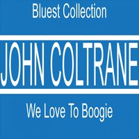 Milestone - John Coltrane, Red Garland, Paul Chambers