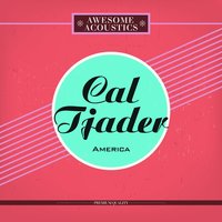 East of the Sun (And West of the Moon) - Cal Tjader