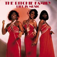 Life Is Music - The Ritchie Family