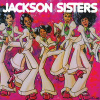 Why Do Fools Fall In Love - Jackson Sisters