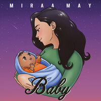 Baby - Miraa May