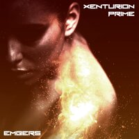 Embers - Xenturion Prime