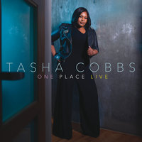 I Love This Place - Tasha Cobbs