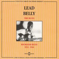 Cant' You Line' Em - Leadbelly