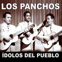 Me Voy "Pa'l" Pueblo - Los Panchos