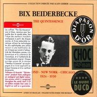 You too advantage on me - Bix Beiderbecke