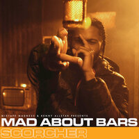 Mad About Bars - S5-EP3 - Mixtape Madness, Kenny Allstar, Scorcher