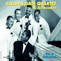 Run On for a Long Time - Golden Gate Quartet