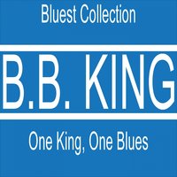 You Upset My Baby - B.B. King