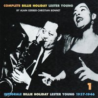 Trav Lin All Alone - Billie Holiday, Lester Young