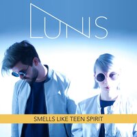 Smells Like Teen Spirit - Lunis