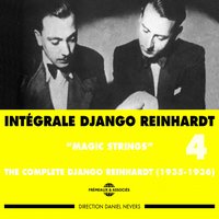 I Got Rhythm - Django Reinhardt, Stéphane Grappelli, Le Quintette du Hot Club de France, Django Reinhardt, Stéphane Grappelli