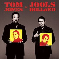It'll Be Me - Tom Jones, Jools Holland
