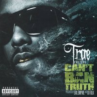 Bad Dont Seem So Wrong (feat. Lupe Fiasco) - Trae Tha Truth