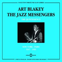 The Peacher - Art Blakey, The Jazz Messengers