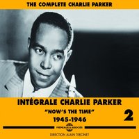 I Can't Get Started - Charlie Parker, John Birks, Al Killian, Willie Smith, Lester Young, Charlie Ventura, Mel Powell, Billy Hadnott, Lee Young, Charlie Parker, Lester Young