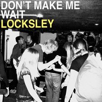 All of the Time - Locksley