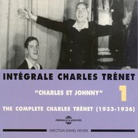 Dans le lit d’Aline - Charles Trenet, Johnny Hess